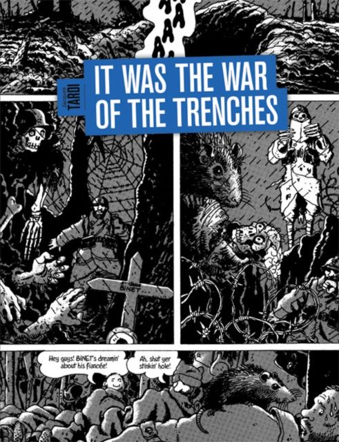 It was the war of the trenches