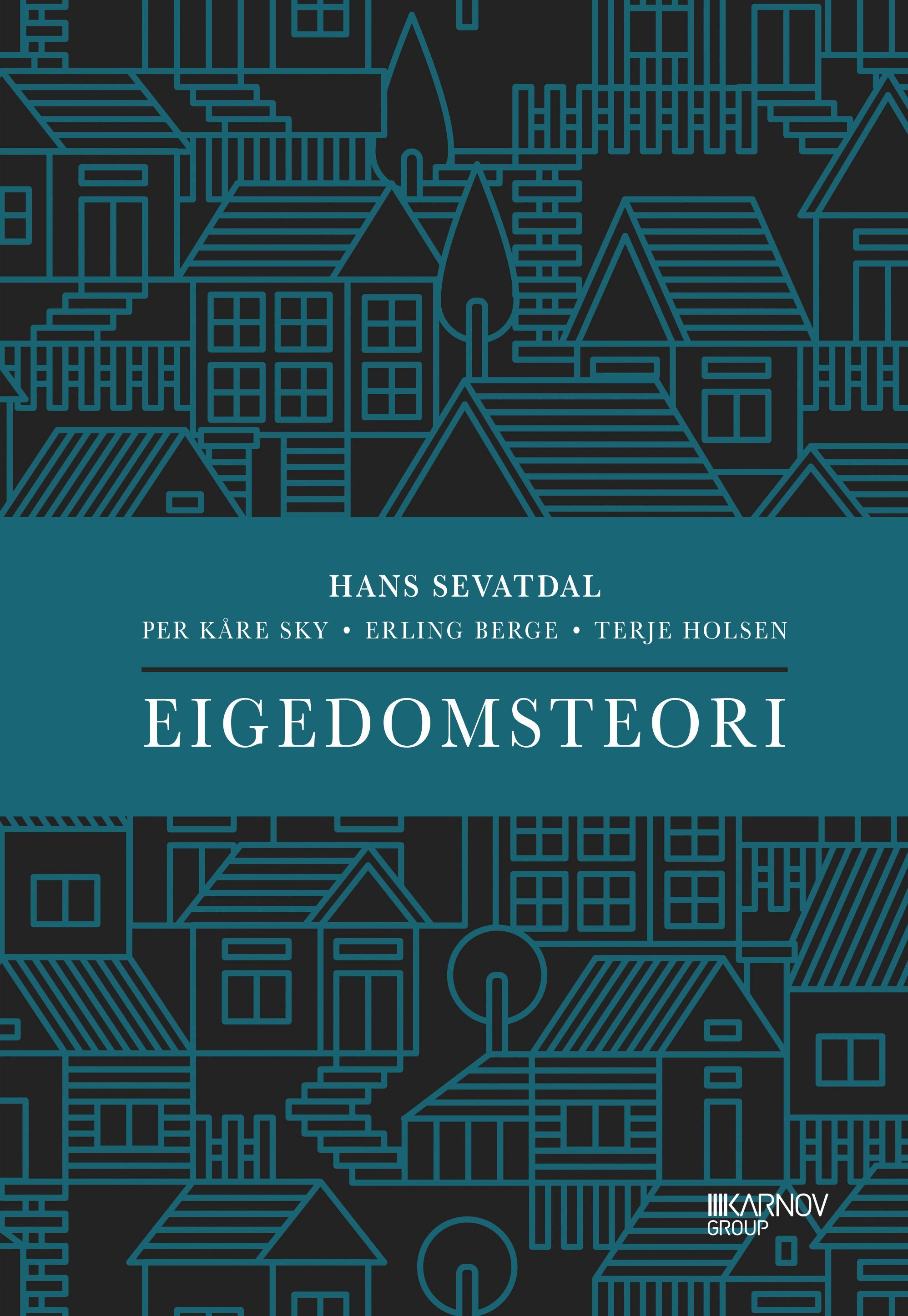 Eigedomsteori : innføring i eit samfunnsvitskapeleg teoritilfang for utøving av eigedomsfag