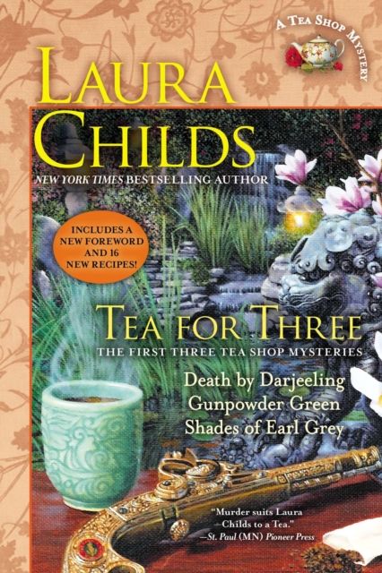 Tea for Three : The First Three Tea Shop Mysteries