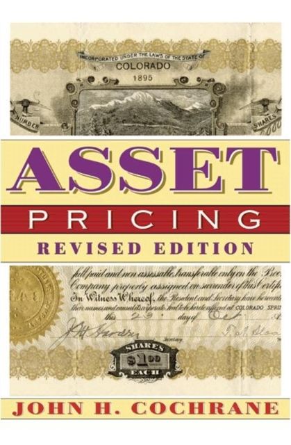 Asset Pricing : Revised Edition