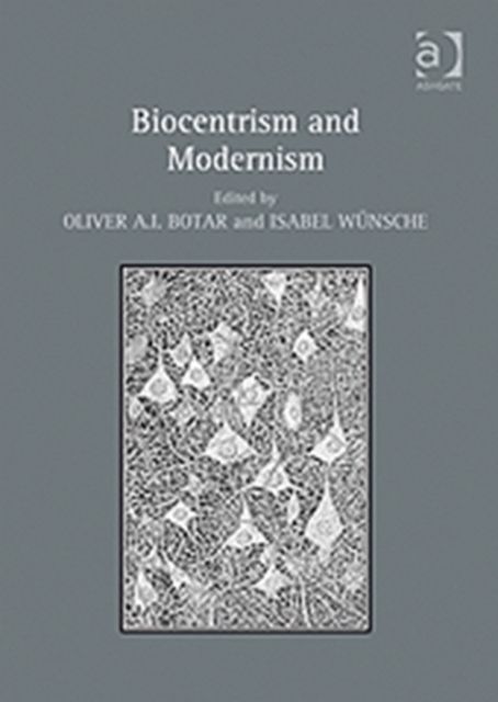 Biocentrism and Modernism