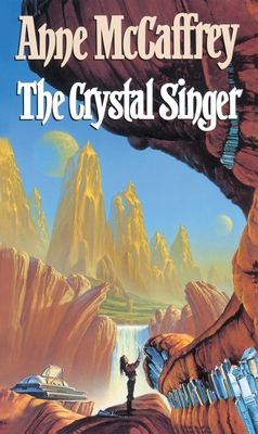 Forsidebilde av The Crystal Singer : (The Crystal Singer:I): a mesmerising epic fantasy from one of the most influential fantasy and SF novelists of her generation