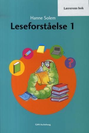 Leseforståelse 1 : lærerens bok