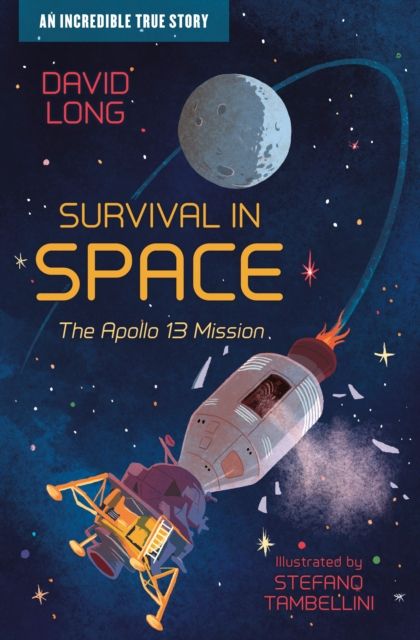 Survival in space : the Apollo 13 mission