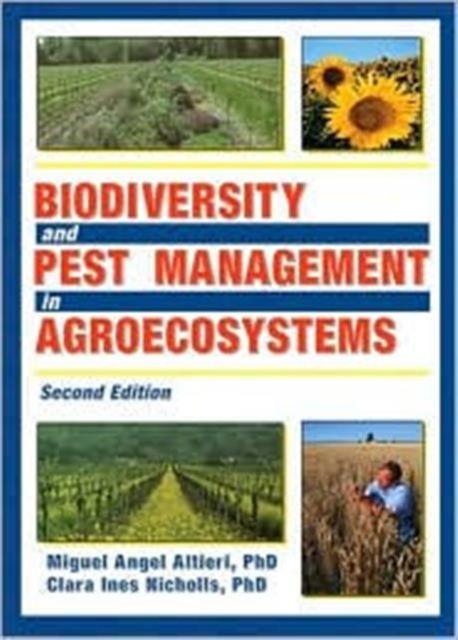 Biodiversity and Pest Management in Agroecosystems