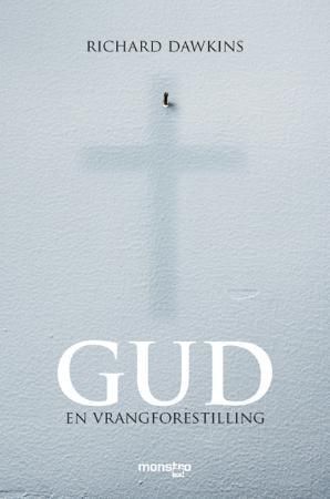 Gud : en vrangforestilling
