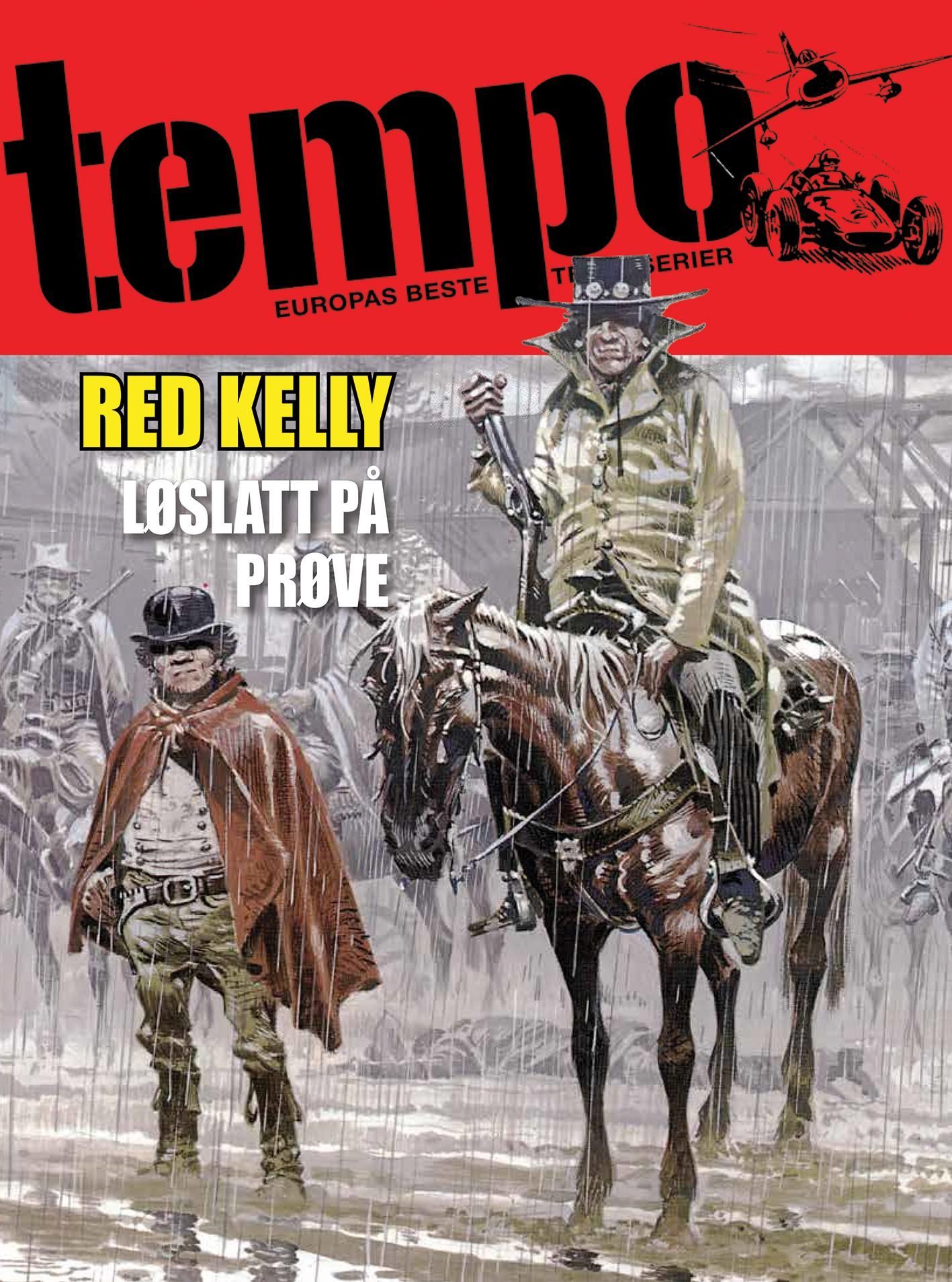 Red Kelly : løslatt på prøve