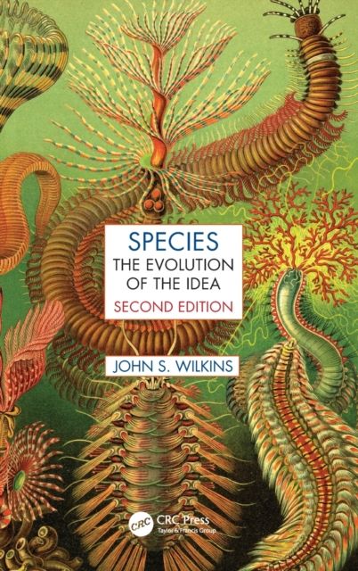 Species : The Evolution of the Idea, Second Edition