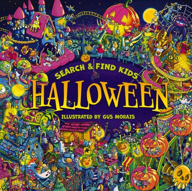 Search and   Find Kids: Halloween : A Hunt Full of Tricks and Treats