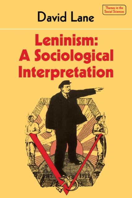 Forsidebilde av Leninism: A Sociological Interpretation
