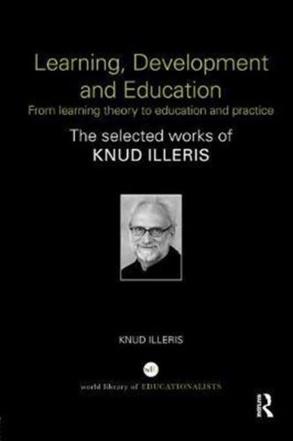 Forsidebilde av Learning, Development and Education : From learning theory to education and practice