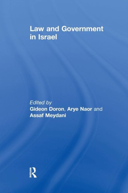 Law and Government in Israel