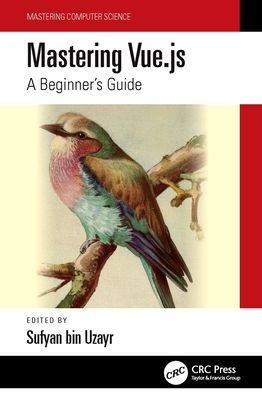 Mastering Vue.js : A Beginner's Guide