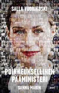 Sanna Marin : poikkeuksellinen pääministeri 