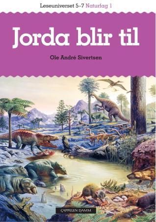 Forsidebilde av Jorda blir til