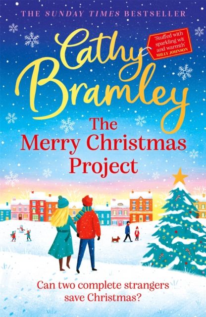 The Merry Christmas Project : A warm and cosy romance to curl up with this festive season for fans of The Holiday