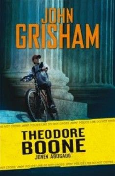 Theodore Boone : joven abogado