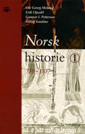 Norsk historie. 1. 750-1537