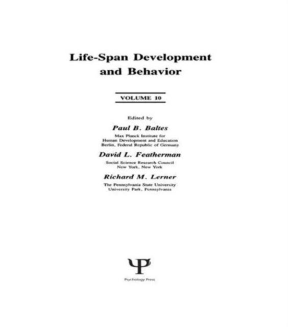 Life-Span Development and Behavior : Volume 10