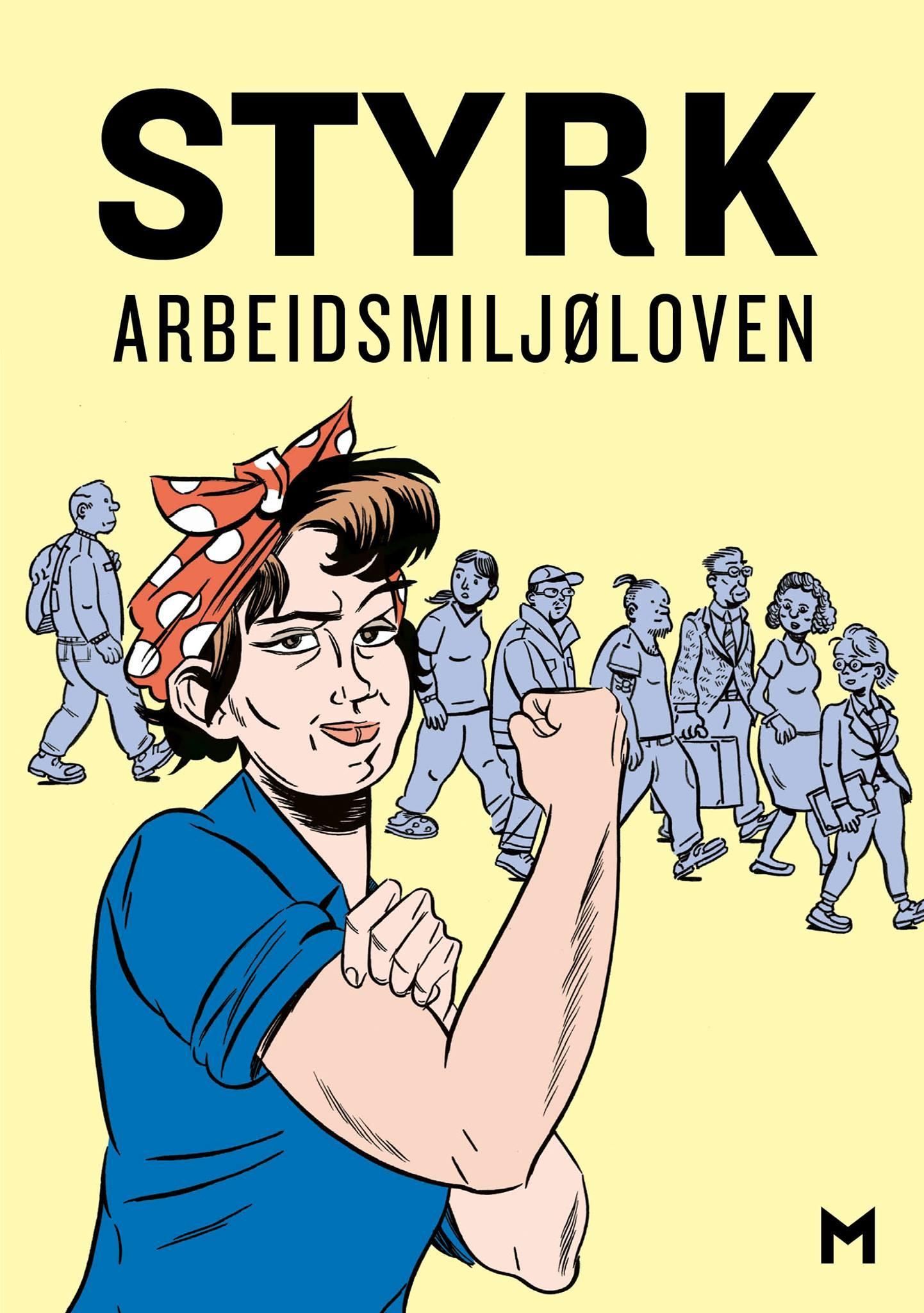Styrk arbeidsmiljøloven