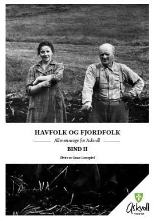 Havfolk og fjordfolk : allmennsoge for Askvoll : bind II