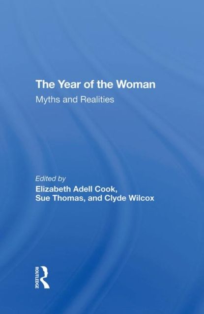 The Year Of The Woman : Myths And Realities