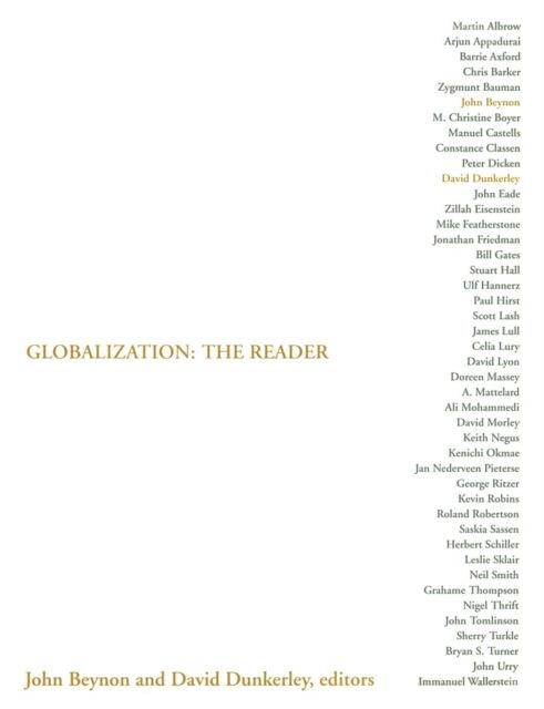 Globalization: The Reader
