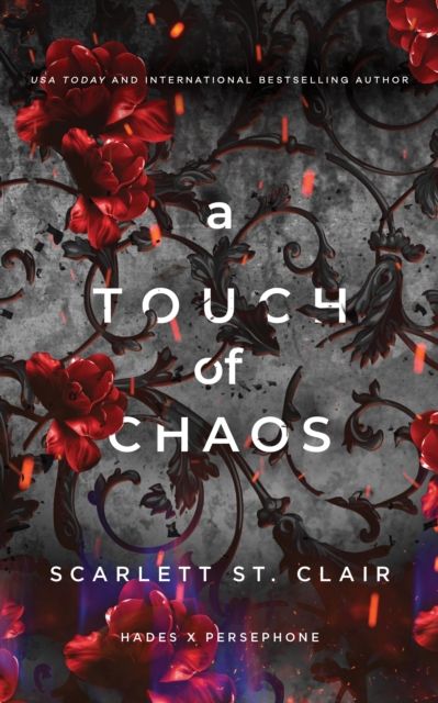A Touch of Chaos : A Dark and Enthralling Reimagining of the Hades and Persephone Myth