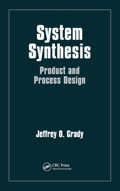 System Synthesis : Product and Process Design