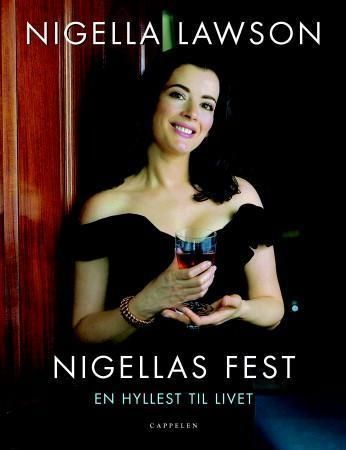 Nigellas fest : en hyllest til livet