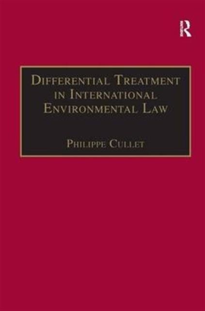 Differential Treatment in International Environmental Law