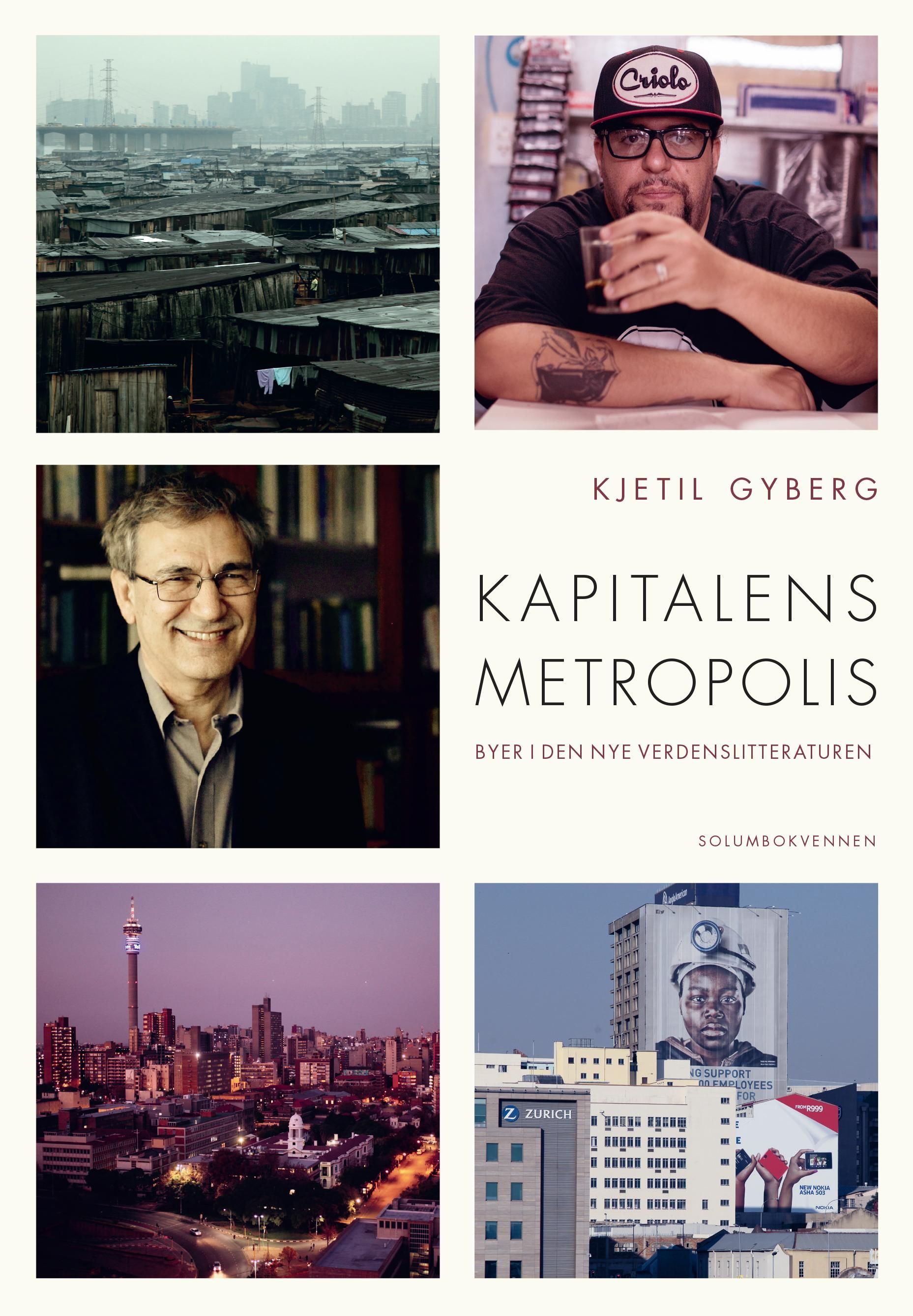 Kapitalens metropolis : byer i den nye verdenslitteraturen