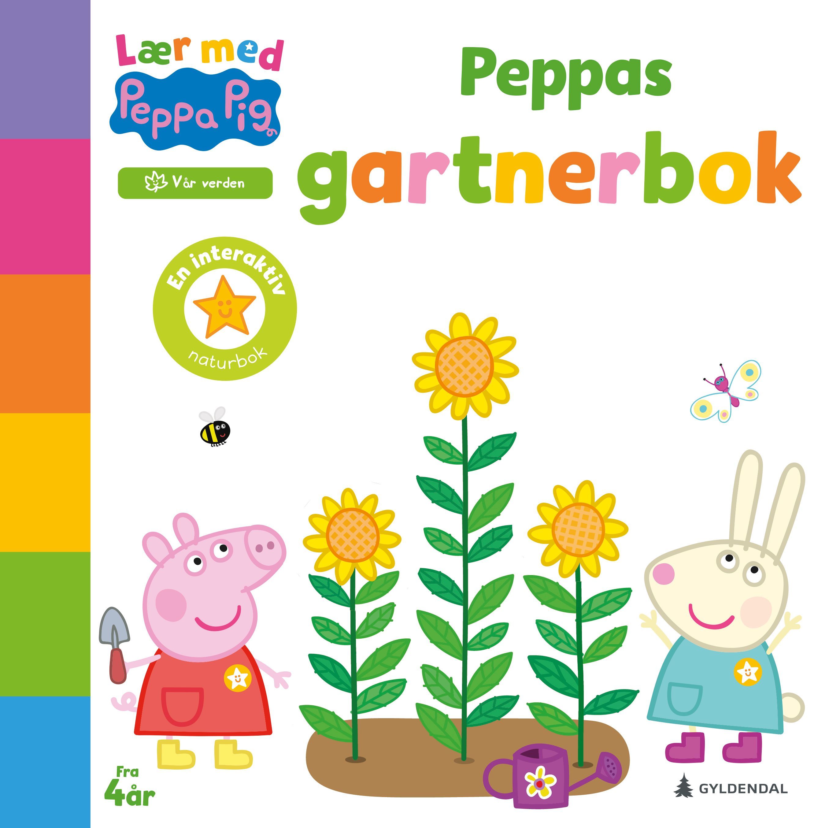 Peppas gartnerbok : en interaktiv naturbok
