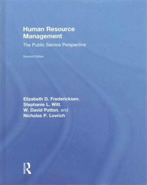 Human Resource Management : The Public Service Perspective
