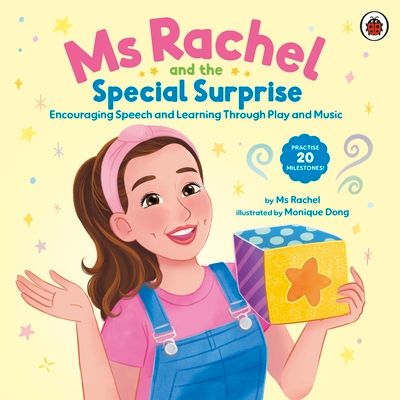 Ms Rachel: Ms Rachel and the Special Surprise : Encouraging Speech and Learning Through Play and Music