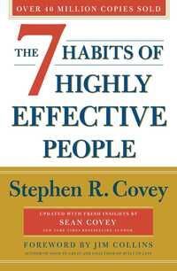 7 habits of highly effective people : powerful lessions in personal change