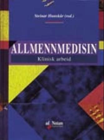 Allmennmedisin : klinisk arbeid