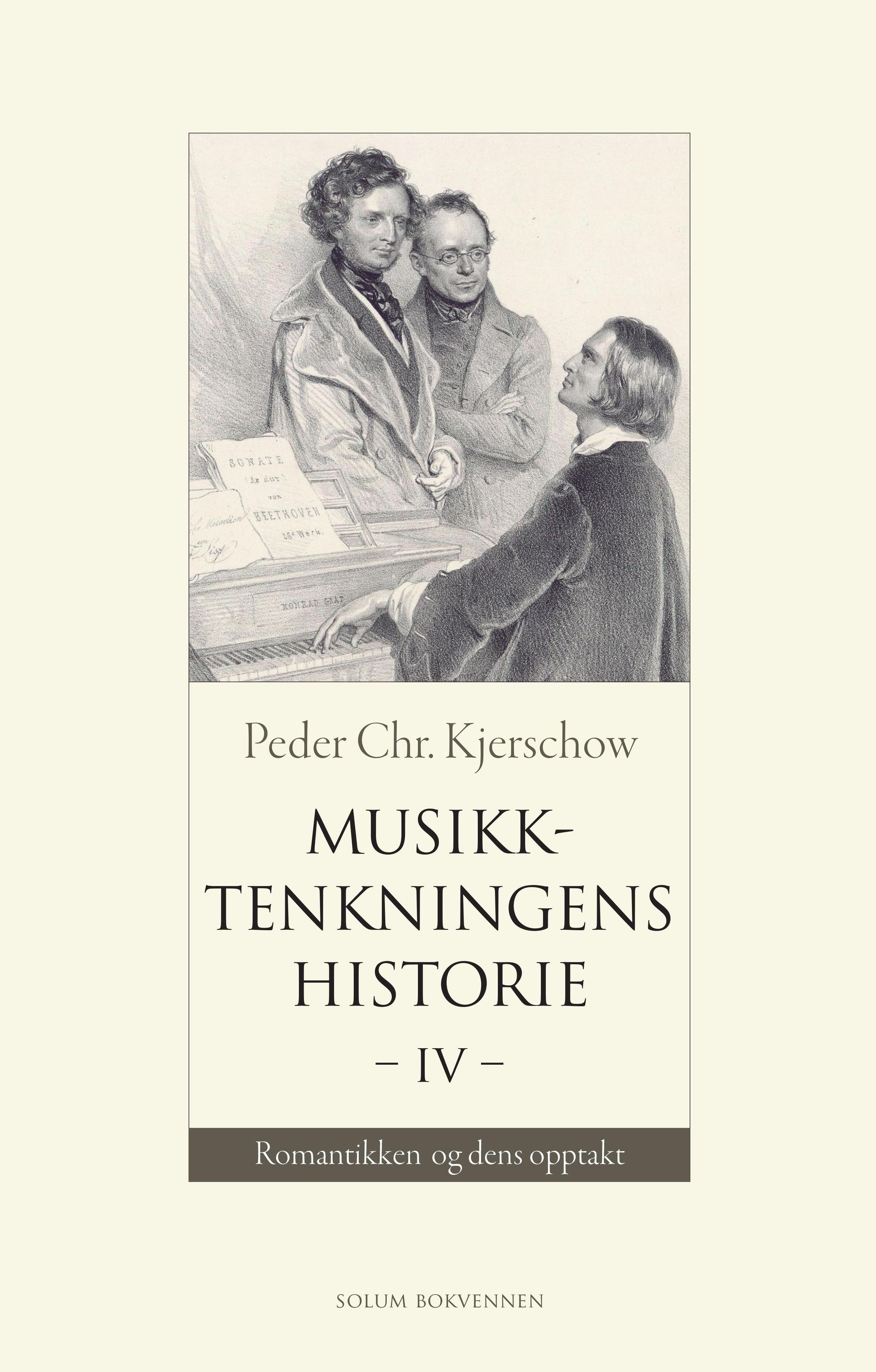 Musikktenkningens historie. IV. Romantikken og dens opptakt