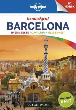 Barcelona : byens beste, lokaltips, helt enkelt