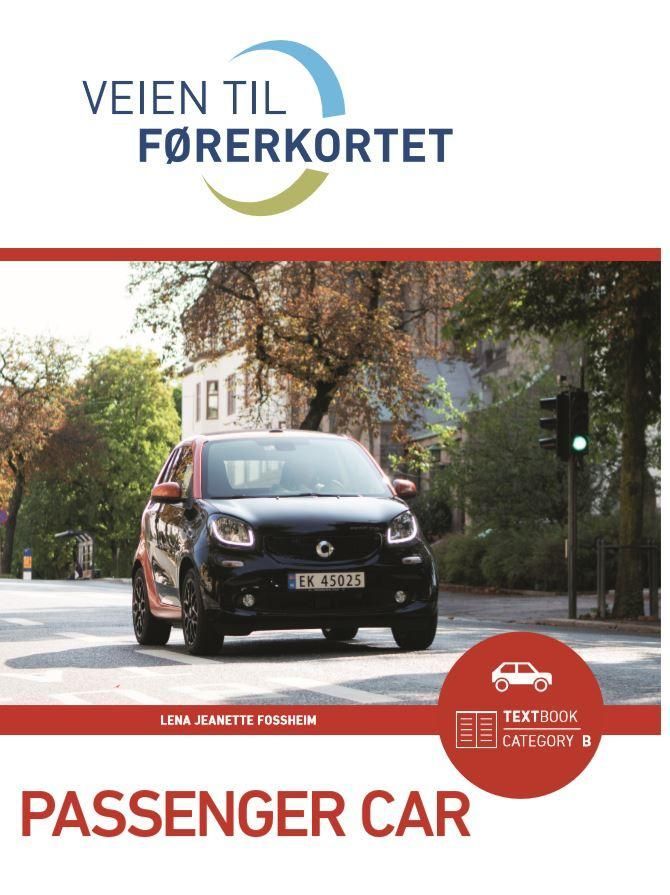 Veien til førerkortet : passenger car : textbook category B