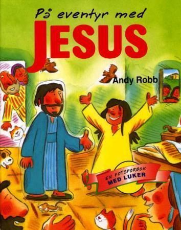 På eventyr med Jesus : en fotsporbok med luker