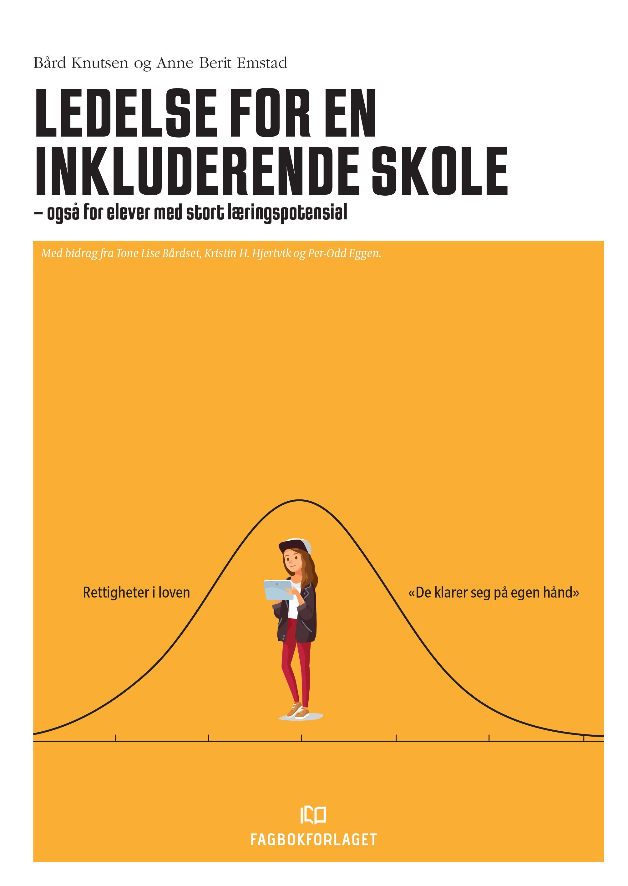 Ledelse for en inkluderende skole : også for elever med stort læringspotensial