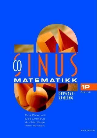 Cosinus 1P : oppgavesamling i matematikk for vg1 : studieforberedende program