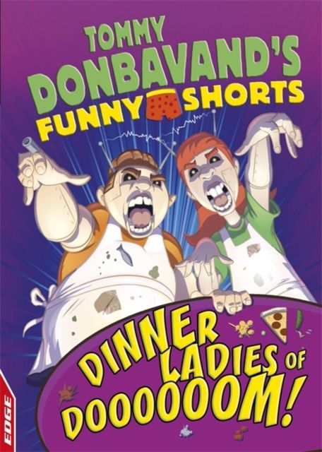 Dinner ladies of doooooom!