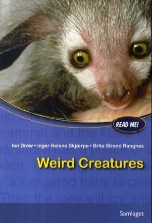 Weird creatures