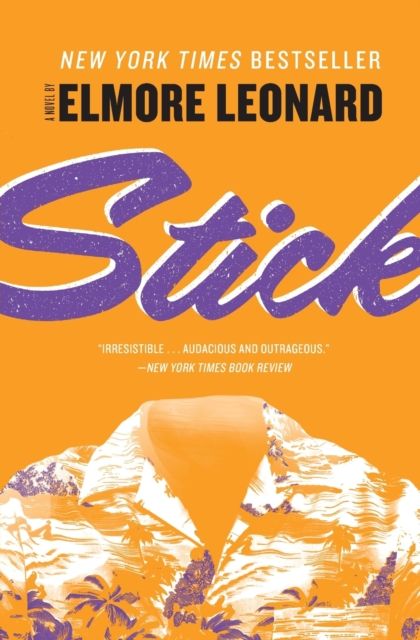 Stick : A Novel
