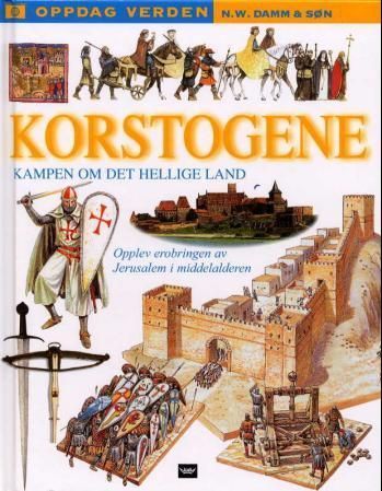 Korstogene : kampen om det Hellige land