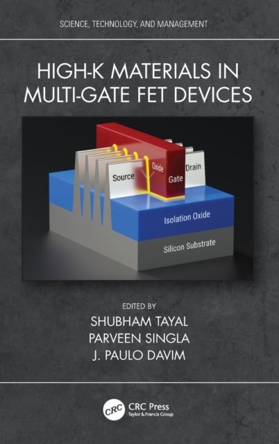 High-k Materials in Multi-Gate FET Devices