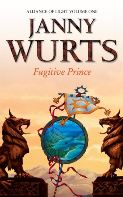 Fugitive Prince : First Book of the Alliance of Light