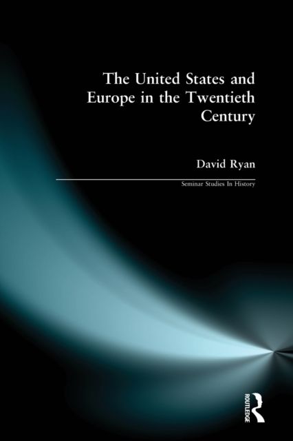 The United States and Europe in the Twentieth Century